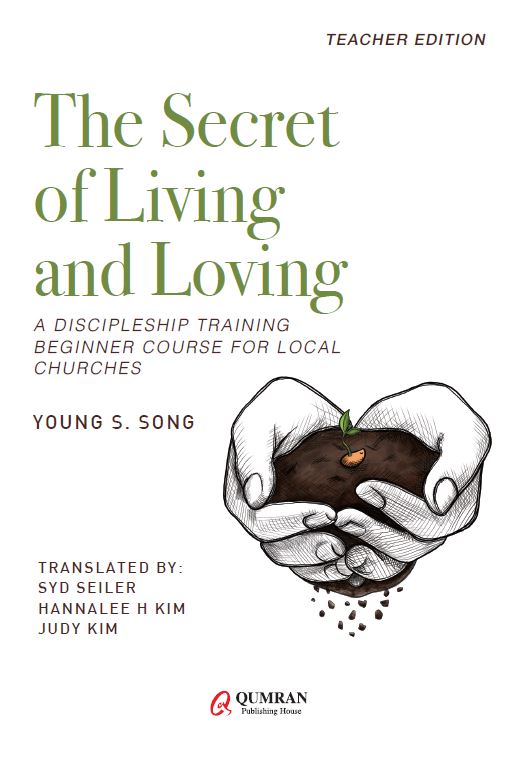 The Secret of Living and Loving-TEACHER EDITION